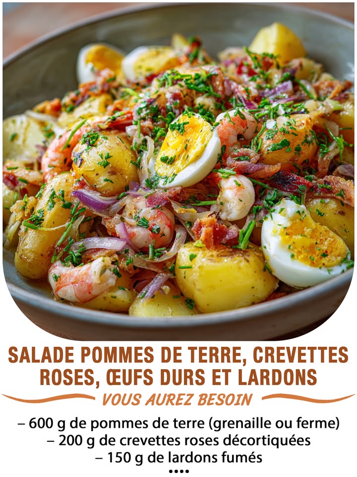 Salade pommes de terre, crevettes roses, œufs durs et lardons 凜戀讀肋
Ingrédients :
 600 g de pommes de terre type grenaille ou ferme
 200 g de crevettes roses décortiquées
 3 œufs
 150 g de lardons fumés
 1 échalote
 1 cuillère à soupe de vinaigre de vin
 3 cuillères à soupe dhuile tournesol ou olive douce
 1 cuillère à café de moutarde
 Sel, poivre
 Persil ou ciboulette facultatif
 퐈퐥 퐟퐚퐮퐭 퐪퐮퐞 퐯퐨퐮퐬 퐞퐱퐩퐫퐢퐦퐢퐞퐳 퐪퐮퐞퐥퐪퐮퐞 퐜퐡퐨퐬퐞 퐩퐨퐮퐫 퐜퐨퐧퐭퐢퐧퐮퐞퐫 à 퐫퐞퐜퐞퐯퐨퐢퐫 퐦퐞퐬 퐫퐞퐜퐞퐭퐭퐞퐬.
 퐌퐞퐫퐜퐢 殺
 퐑퐞퐜퐞퐭퐭퐞 퐞퐧  퐂.ퟎ.퐌.퐌.퐄.퐍.퐓.퐀.퐈.퐑.퐄.