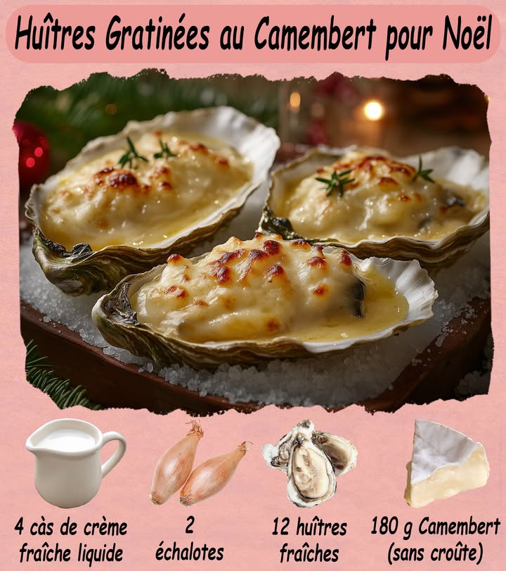 燎 Huîtres Gratinées au Camembert pour Noël 寧
