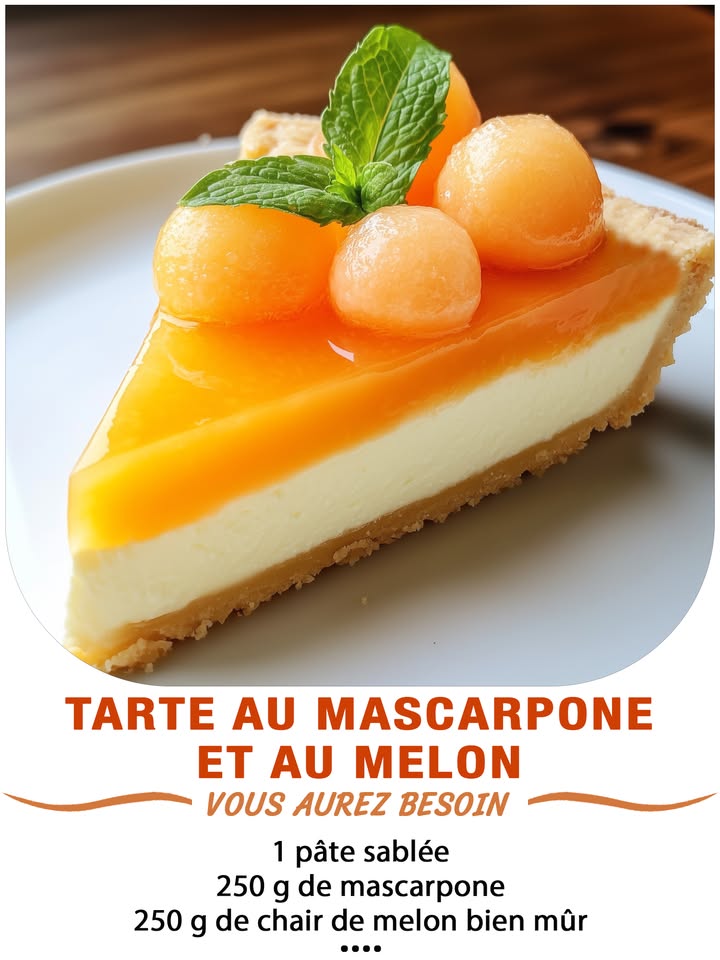 Tarte au mascarpone et au melon 
Ingrédients :
– 1 pâte sablée
– 250 g de mascarpone
– 20 cl de crème liquide entière bien froide
– 60 g de sucre glace
– 1 cuillère à café de vanille liquide facultatif
 Pour le curd de melon :
– 250 g de chair de melon bien mûr charentais ou cantaloup
– 2 œufs
– 70 g de sucre
– 1 cuillère à soupe de maïzena
– 30 g de beurre
 퐈퐥 퐟퐚퐮퐭 퐪퐮퐞 퐯퐨퐮퐬 퐞퐱퐩퐫퐢퐦퐢퐞퐳 퐪퐮퐞퐥퐪퐮퐞 퐜퐡퐨퐬퐞 퐩퐨퐮퐫 퐜퐨퐧퐭퐢퐧퐮퐞퐫 à 퐫퐞퐜퐞퐯퐨퐢퐫 퐦퐞퐬 퐫퐞퐜퐞퐭퐭퐞퐬.
 퐌퐞퐫퐜퐢 殺
 퐑퐞퐜퐞퐭퐭퐞 퐞퐧  퐂.ퟎ.퐌.퐌.퐄.퐍.퐓.퐀.퐈.퐑.퐄.