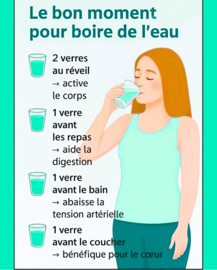 Leau est essentielle, mais son efficacité dépend aussi du moment où vous la buvez.
 Deux verres dès le réveil aident à réhydrater lorganisme après la nuit et stimulent le métabolisme.
 Un verre avant les repas prépare lestomac et peut améliorer la digestion.
 Un verre avant le bain favorise la détente et peut contribuer à réguler la pression artérielle.
 Un verre avant de dormir soutient le cœur et aide le corps à rester hydraté pendant le repos nocturne.
Adopter ces petits gestes réguliers permet non seulement de mieux profiter des bienfaits de leau, mais aussi dentretenir une bonne santé sur le long terme.