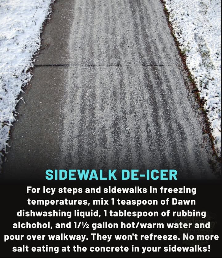 Salt can eat away at concrete and harm nearby plants  but this mix keeps paths ice-free safely.
 1 tsp dish soap like Dawn
 1 tbsp rubbing alcohol
 1 gallons hot water

– Mix, pour over icy steps or sidewalks, and let it work.
No refreeze, no damage  just safe, clear walkways all winter long. 流

 Tip: Use a garden sprayer or watering can for easy application.